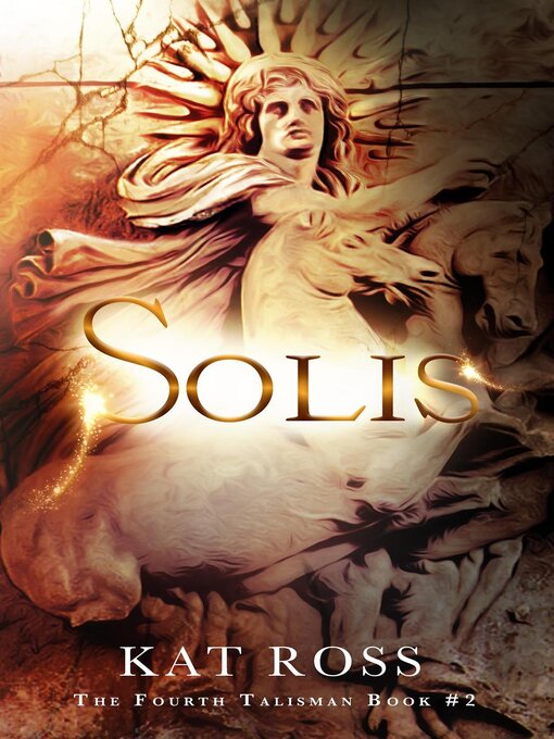 Title details for Solis by Kat Ross - Available